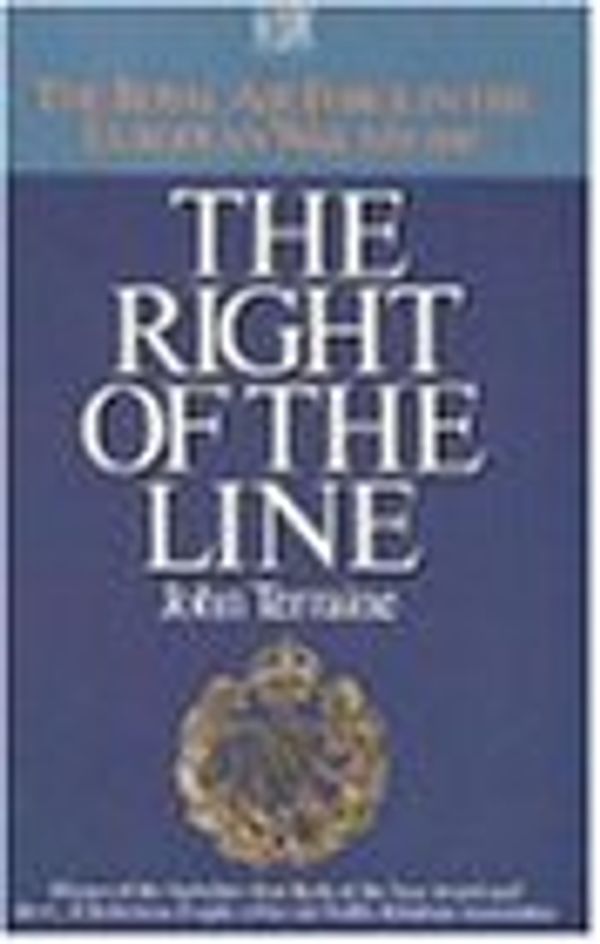 Cover Art for 9780340419199, The Right of the Line by John Terraine