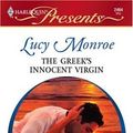 Cover Art for 9780373124640, The Greek's Innocent Virgin by Lucy Monroe