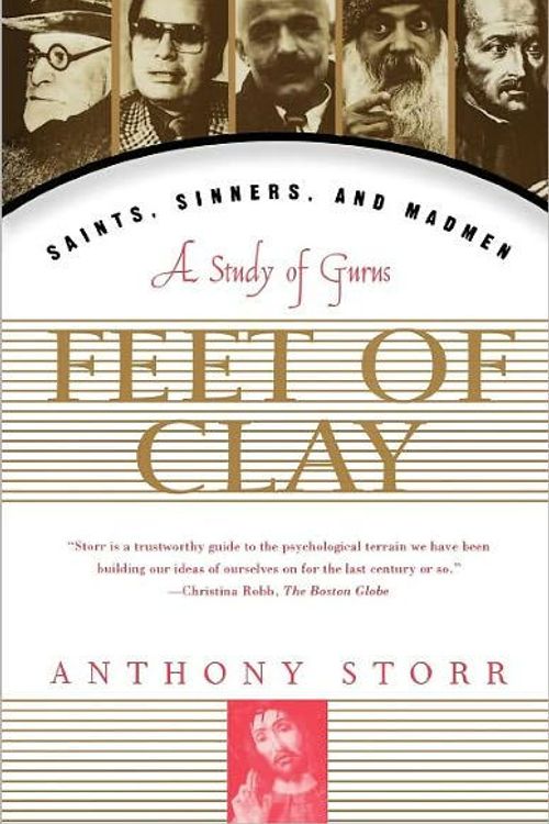 Cover Art for 9780684834955, Feet of Clay by Anthony Storr