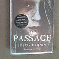 Cover Art for 9781848419353, Passage Signed Edition by Justin Cronin