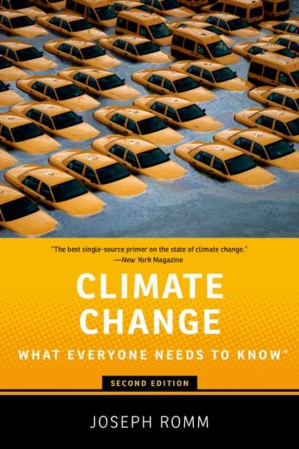 Cover Art for 9780190866105, Climate Change (What Everyone Needs to Know) by Joseph Romm