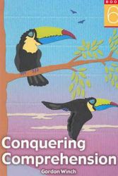 Cover Art for 9781921042782, Conquering Comprehension: Bk. 6 by Gordon Winch