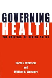 Cover Art for 9780801852664, Governing Health by Carol S. Weissert