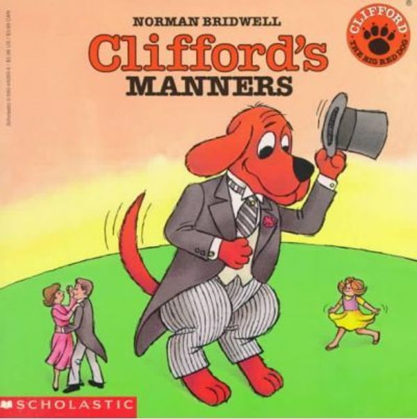 Cover Art for 9780812453522, Clifford's Manners (Clifford the Big Red Dog (Pb)) by Norman Bridwell