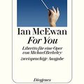 Cover Art for 9783257066845, For You by Ian McEwan