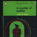 Cover Art for 9780553132205, A murder of quality by Le CarrÃ , John
