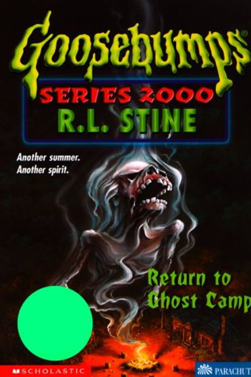 Cover Art for 9780590685238, Return to Ghost Camp by R. L. Stine