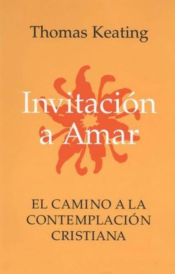 Cover Art for 9780826410931, Invitacion a Amar by Thomas Keating