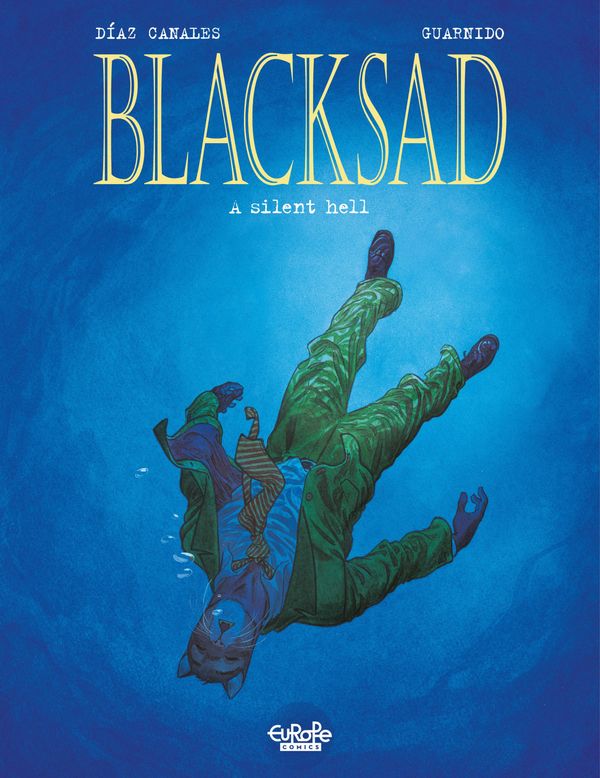 Cover Art for 9791032800867, Blacksad - Tome 4 - Silent Hell by Juan Diaz Canales