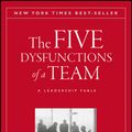 Cover Art for 9780470893869, The Five Dysfunctions of a Team: A Leadership Fable by Patrick M. Lencioni