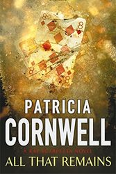 Cover Art for 9780751501100, All That Remains by Patricia Cornwell