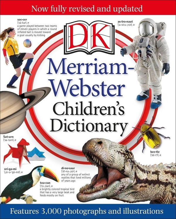 Cover Art for 9781465424464, Merriam-Webster Children's Dictionary by DK