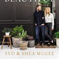 Cover Art for 9780785233886, Make Life Beautiful by Shea McGee, Syd McGee