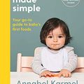 Cover Art for B07YKZ84LV, Weaning Made Simple by Annabel Karmel