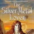 Cover Art for 9780732270605, The Silver Metal Lover by Tanith Lee