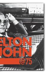 Cover Art for 9780760375525, Elton John at 75 by Gaar, Gillian G.