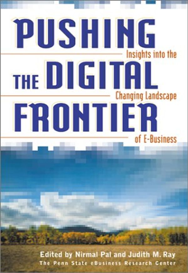 Cover Art for 9780814406441, Pushing the Digital Frontier by Nirmal Pal