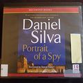 Cover Art for 9781461807483, Portrait of a Spy (Unabridged by Recorded Books) by Daniel Silva