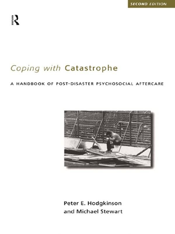 Cover Art for 9781134703111, Coping With Catastrophe by Michael Stewart, Peter E. Hodgkinson