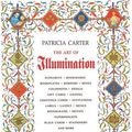 Cover Art for 8601422617245, By Patricia Carter - The Art of Illumination (1995-05-16) [Paperback] by Patricia Carter