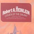 Cover Art for 9780613034388, Citizen of the Galaxy by Robert A. Heinlein