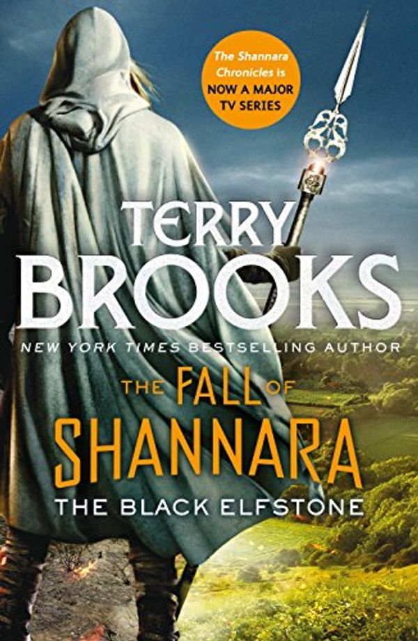Cover Art for B06VY3TW75, The Black Elfstone: Book One of the Fall of Shannara by Terry Brooks