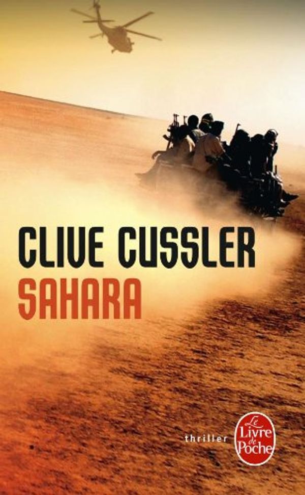 Cover Art for 9782253076438, Sahara by Cussler Clive