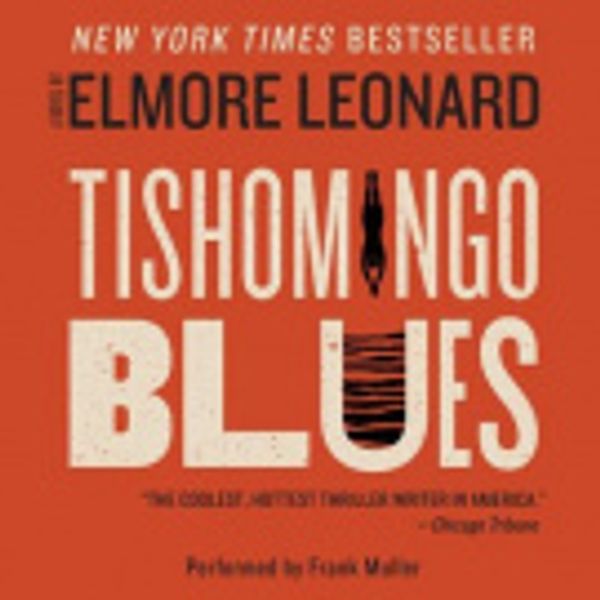 Cover Art for 9780060783211, Tishomingo Blues by Elmore Leonard, Frank Muller