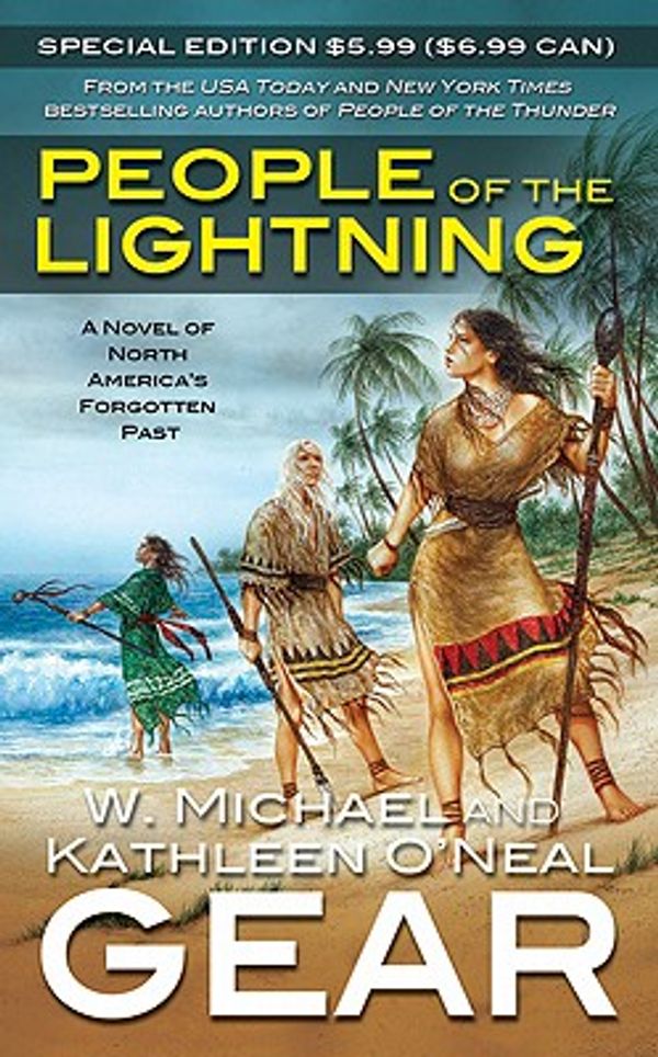 Cover Art for 9780765367556, People of the Lightning by Kathleen O'Neal Gear, W. Michael Gear