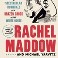 Cover Art for 9780593136683, Bag Man by Rachel Maddow, Michael Yarvitz