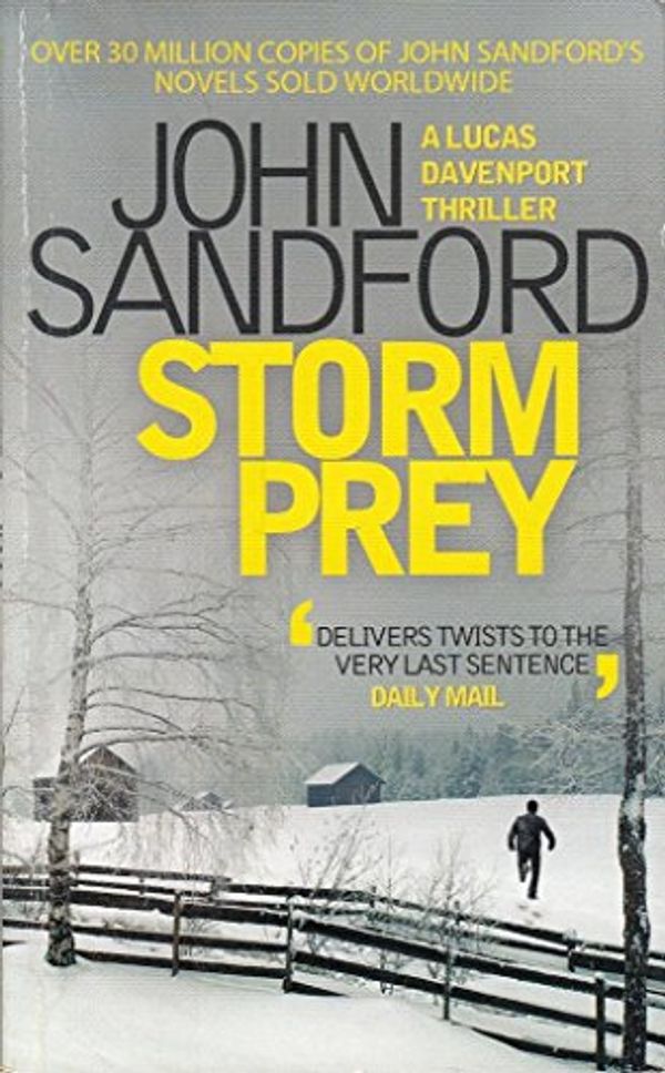 Cover Art for 9781847376183, Storm Prey by John Sandford