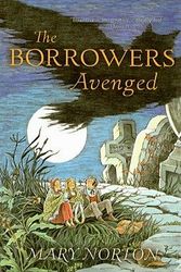 Cover Art for 9780812436754, The Borrowers Avenged by Mary Norton