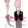 Cover Art for 9781926487144, My Man Jeeves by P.G. Wodehouse