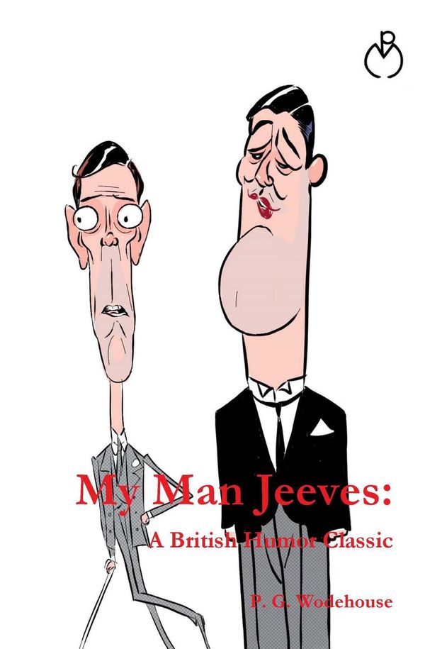 Cover Art for 9781926487144, My Man Jeeves by P.G. Wodehouse