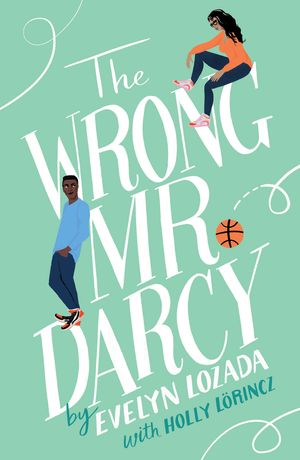 Cover Art for 9781250622143, The Wrong Mr. Darcy by Evelyn Lozada