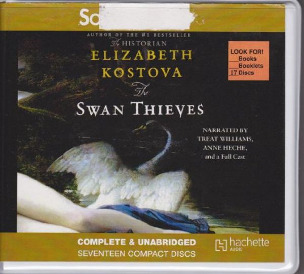 Cover Art for 9781607883326, The Swan Thieves by Elizabeth Kostova