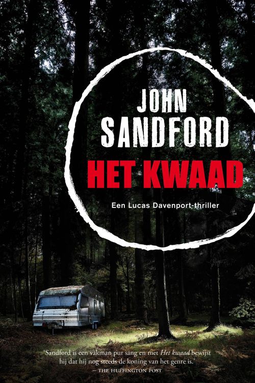 Cover Art for 9789044975055, Het kwaad by John Sandford