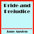 Cover Art for 1230000936590, Pride and Prejudice by Jane Austen