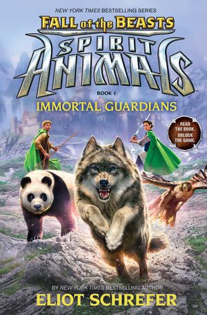 Cover Art for 9780545830010, Spirit Animals: Fall of the Beasts, Book 1 by Eliot Schrefer