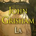 Cover Art for 9781101910078, La herencia by John Grisham