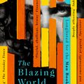 Cover Art for 9781444779660, The Blazing World by Siri Hustvedt