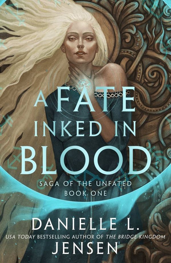 Cover Art for 9781529916454, A Fate Inked in Blood: A Norse-inspired fantasy romance from the bestselling author of The Bridge Kingdom by Jensen, Danielle L.