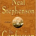 Cover Art for 8601401212058, The Confusion[ THE CONFUSION ] By Stephenson, Neal ( Author )Jun-14-2005 Paperback by Stephenson, Neal