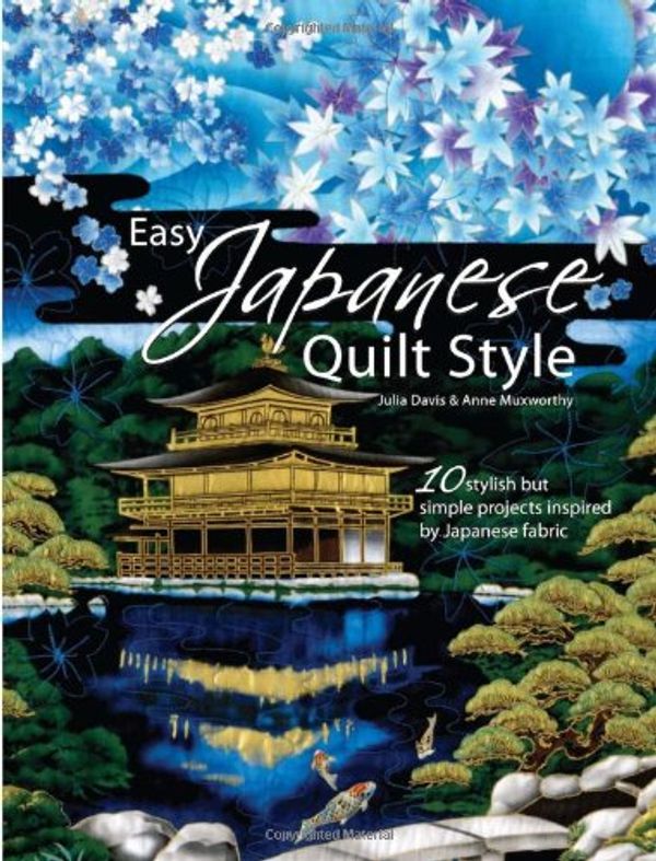 Cover Art for 9780715328620, Easy Japanese Quilt Style by Julia Davis