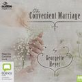 Cover Art for 9781489427380, The Convenient Marriage by Georgette Heyer