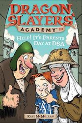 Cover Art for 9780756919832, Help! It's Parent's Day at Dsa by Kate McMullan