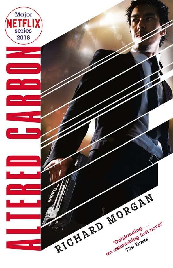 Cover Art for 9780575081246, Altered Carbon: Netflix Altered Carbon book 1 by Richard Morgan