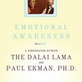 Cover Art for 9780805090215, Emotional Awareness by Dalai Lama