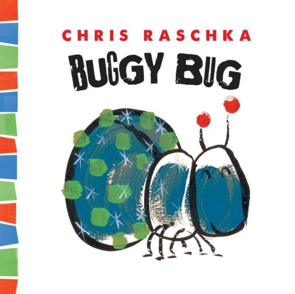 Cover Art for 9781419712005, Buggy Bug (Thingy Things) by Chris Raschka