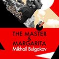 Cover Art for B01DC7OGSO, The Master and Margarita by Mikhail Bulgakov